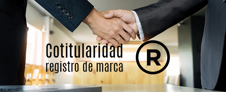 ¿Qué es la cotitularidad en el registro de una marca?