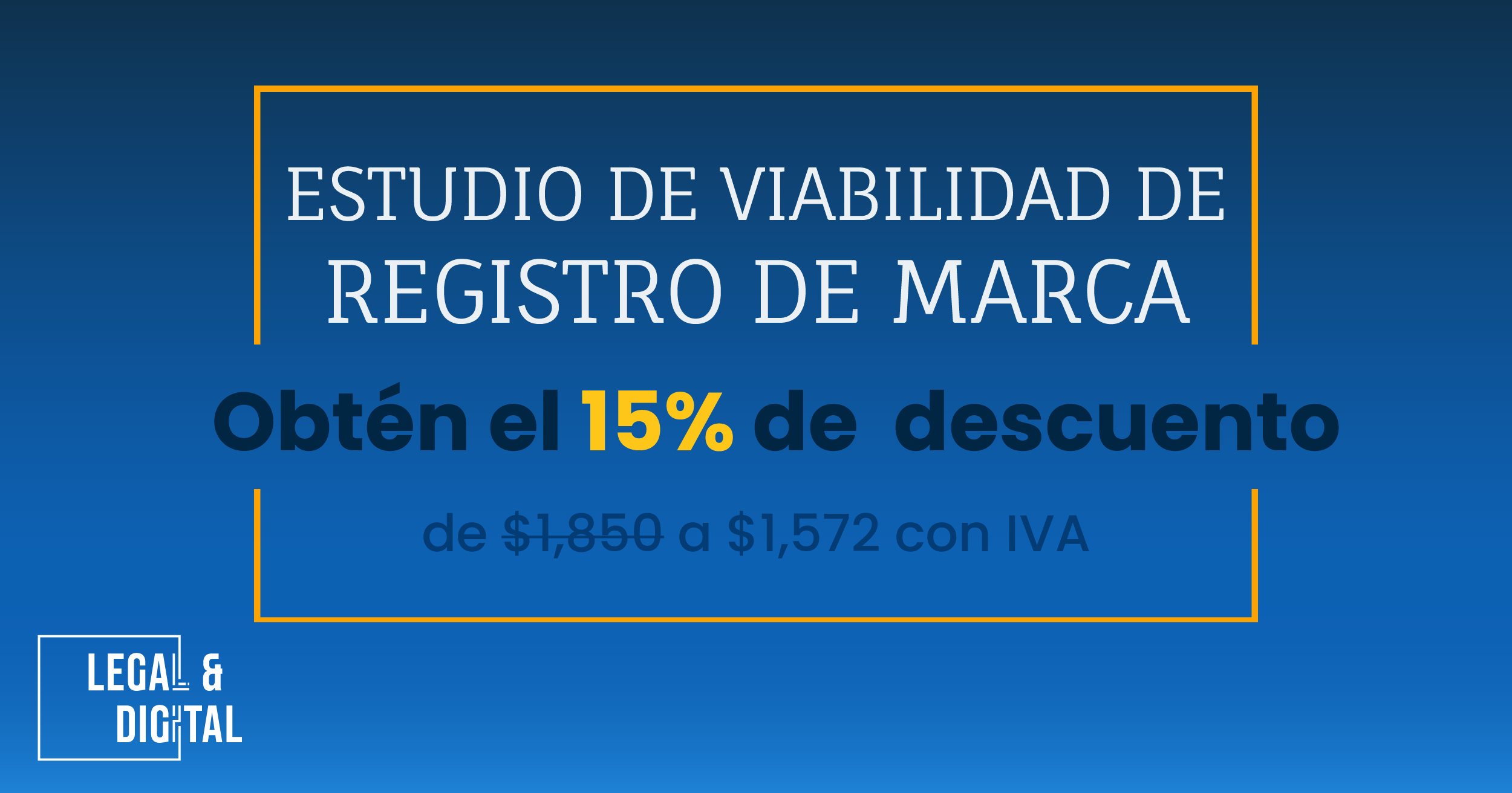 Promoción: Estudio de Viabilidad para tu marca